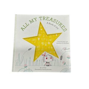 All My Treasures A Book Of Joy Hardcover By Jo Witek Illustrated By Christine Ro